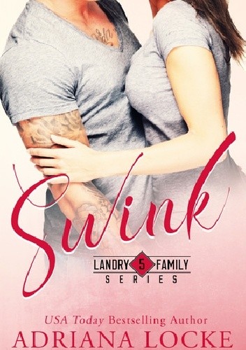 Swink - Adriana Locke