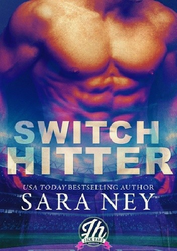 Switch Hitter - Sara Ney