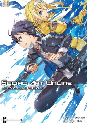 Sword Art Online 13 - Alicyzacja: Podział - Reki Kawahara