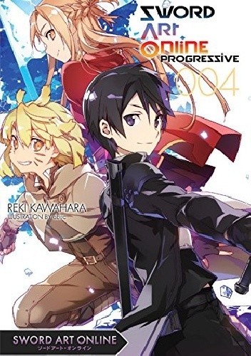 Sword Art Online: Progressive 04 - Reki Kawahara
