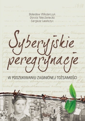 Syberyjskie peregrynacje - Bolesław Włodarczyk