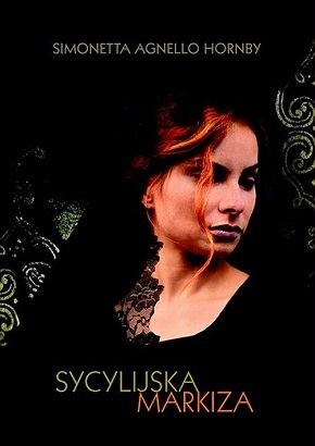 Sycylijska markiza - Simonetta Agnello Hornby