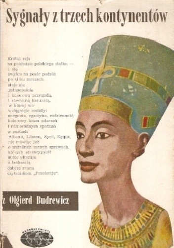 Sygnały z trzech kontynentów - Olgierd Budrewicz