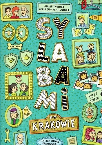 Sylabami po Krakowie - Ola Artymowska