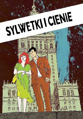 Sylwetki i cienie - Michał Rzecznik