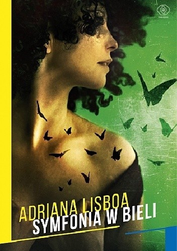 Symfonia w bieli - Adriana Lisboa