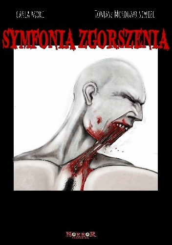Symfonia Zgorszenia - Carla Mori