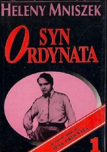 Syn ordynata. Ciąg dalszy 
