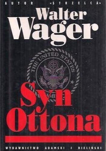 Syn Ottona - Walter Wager