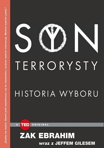 Syn terrorysty. Historia wyboru - Zak Ebrahim