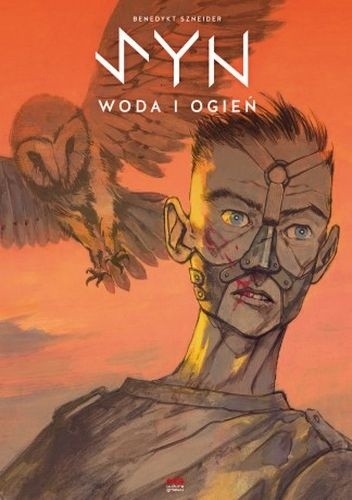 Syn, tom 1: Woda i ogień - Benedykt Szneider
