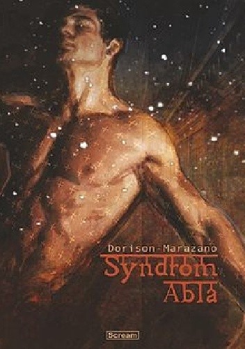 Syndrom Abla - Xavier Dorison