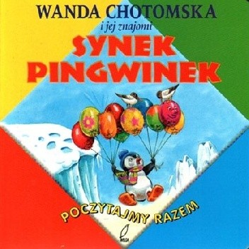 Synek pingwinek - Wanda Chotomska