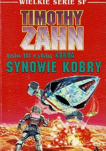 Synowie Kobry - Timothy Zahn