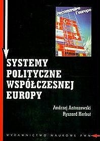 Systemy polityczne współczesnej Europy - Ryszard Herbut