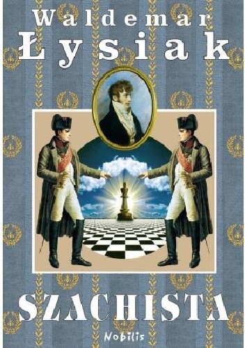 Szachista - Waldemar Łysiak