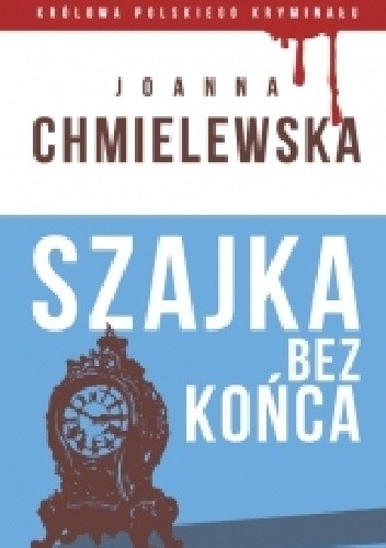 Szajka bez końca - Joanna Chmielewska