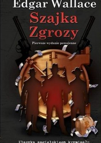 Szajka grozy - Edgar Wallace