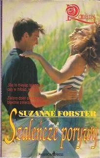 Szaleńcze porywy - Suzanne Forster