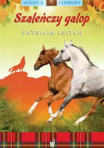 Szaleńczy galop - Patricia Leitch