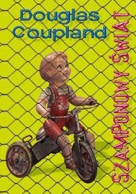Szamponowy świat - Douglas Coupland