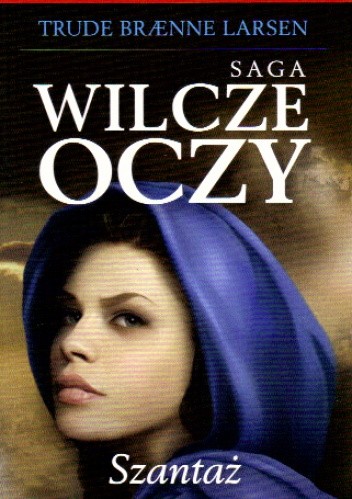 Szantaż - Trude Braenne Larsen