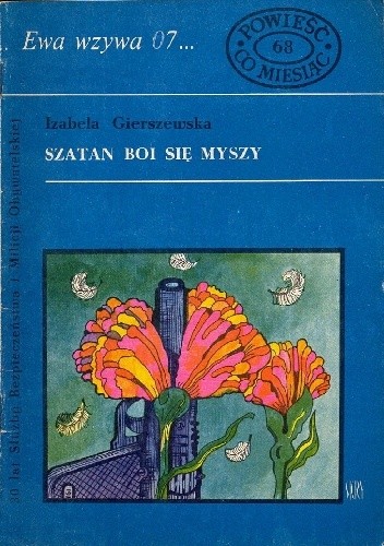 Szatan boi się myszy - Izabela Gierszewska