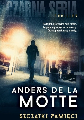 Szczątki pamięci - Anders de la Motte