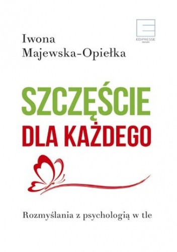 Szczęście dla każdego - Iwona Majewska-Opiełka
