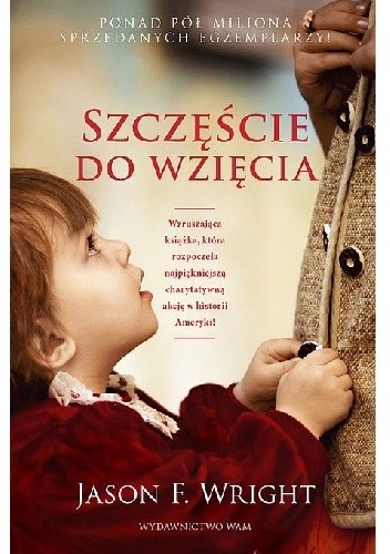 Szczęście do wzięcia - Jason F. Wright