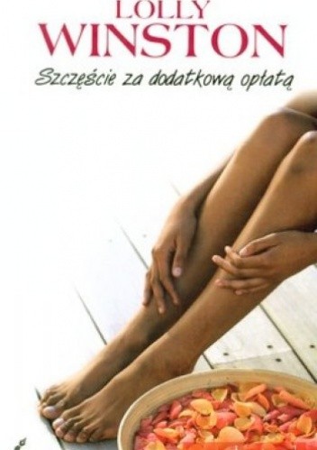 Szczęście za dodatkową opłatą - Lolly Winston