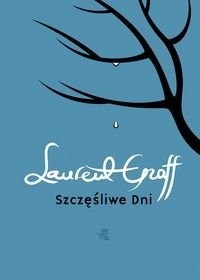 Szczęśliwe dni - Laurent Graff