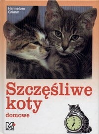 Szczęśliwe koty domowe - Hannelore Grimm