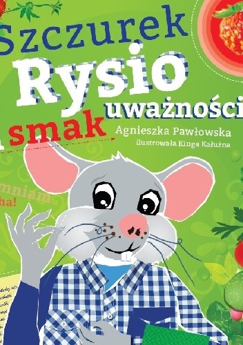 Szczurek Rysio i smak uważności - praca zbiorowa