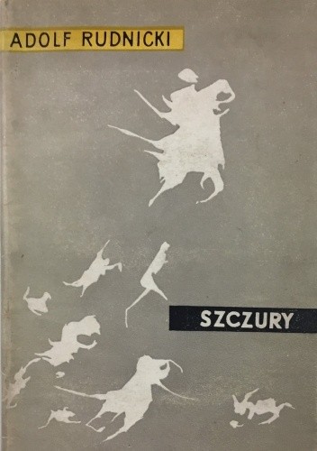 Szczury - Adolf Rudnicki