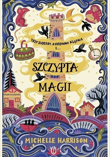 Szczypta magii - Michelle Harrison