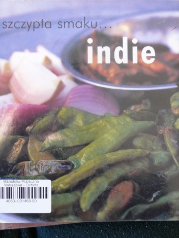 Szczypta smaku... indie - Priya Wickramasinghe