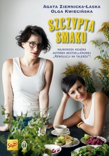 Szczypta smaku - Olga Kwiecińska-Kaplińska