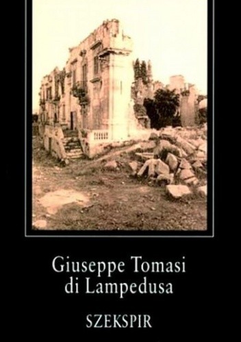 Szekspir - Giuseppe Tomasi di Lampedusa