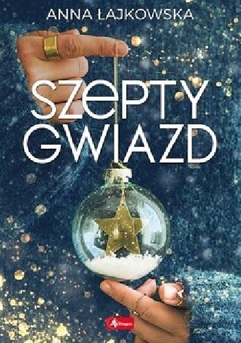 Szepty gwiazd - Anna Łajkowska
