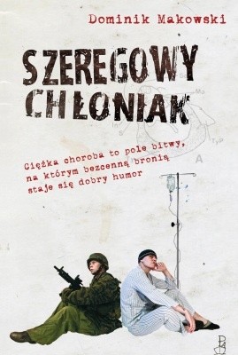 Szeregowy chłoniak - Dominik Makowski