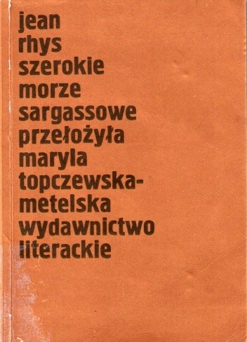Szerokie Morze Sargassowe - Jean Rhys