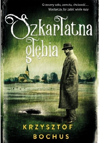 Szkarłatna głębia - Krzysztof Bochus