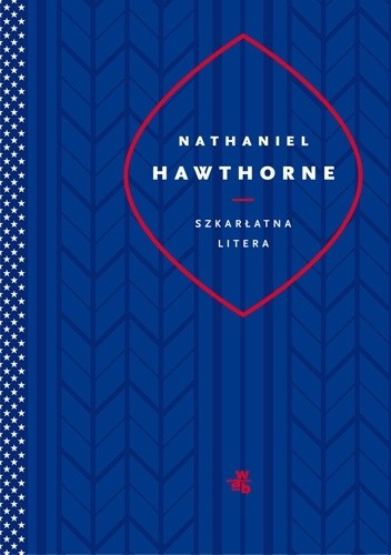 Szkarłatna litera - Nathaniel Hawthorne