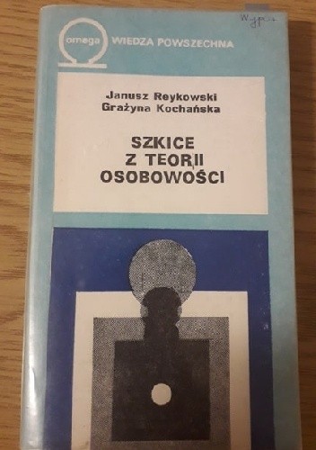 Szkice z teorii osobowści - Grażyna Lasoń-Kochańska