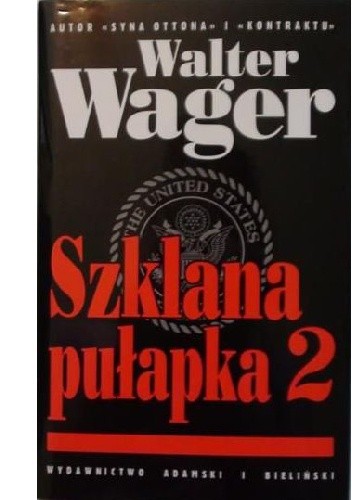 Szklana pułapka 2 - Walter Wager