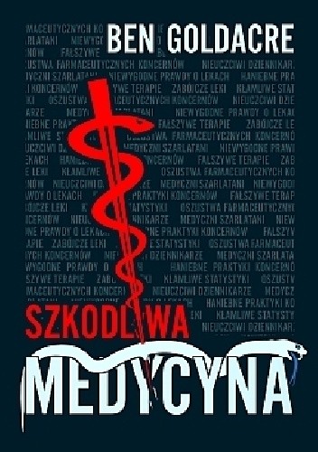 Szkodliwa medycyna - Ben Goldacre