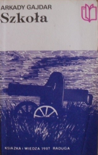 Szkoła - Arkady Gajdar