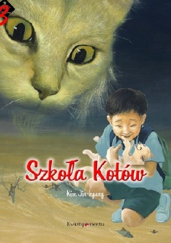 Szkoła Kotów. Przepowiednia zaczyna się wypełniać - Jin-kyung Kim