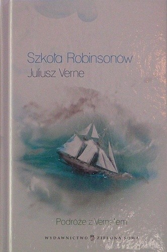 Szkoła Robinsonów - Juliusz Verne